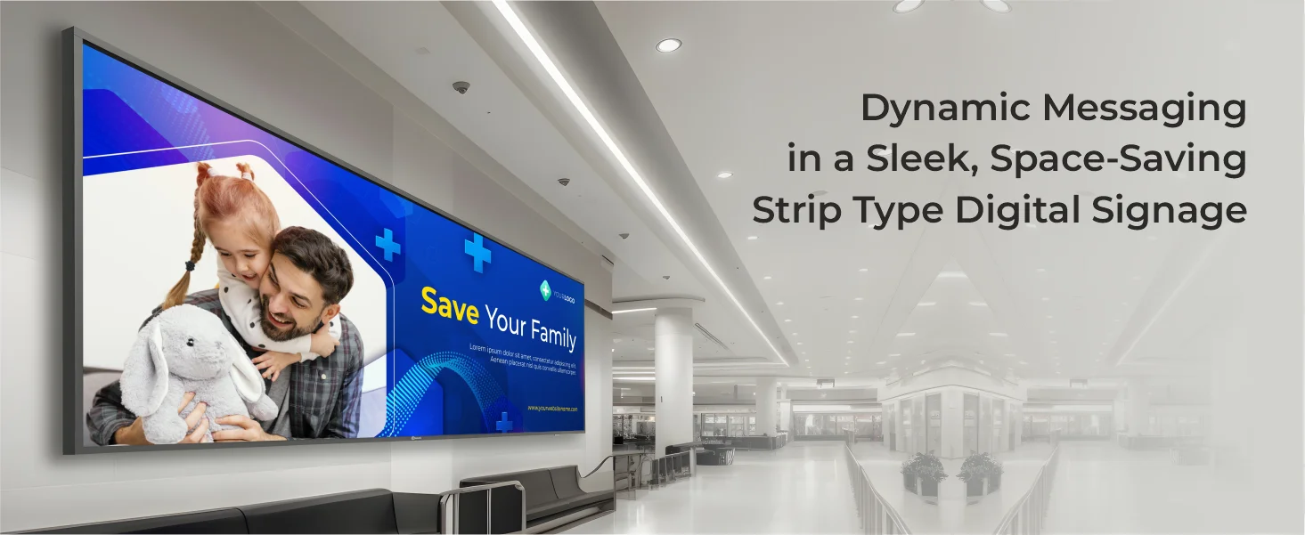 Strip Type Digital Signage A 03